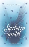 Největší obrázek výrobku kniha Šarlotin anděl Martincová Denisa Největší obrázek výrobku kniha Šarlotin anděl Martincová Denisa