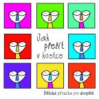 Největší obrázek výrobku kniha Jak přežít v kostce - Dětská příručka pro dospělé Vespalcová Sylva a kol. Největší obrázek výrobku kniha Jak přežít v kostce - Dětská příručka pro dospělé Vespalcová Sylva a kol.