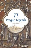 Největší obrázek výrobku 77 Prague Legends / 77 pražských legend (anglicky) Ježková Alena Největší obrázek výrobku 77 Prague Legends / 77 pražských legend (anglicky) Ježková Alena