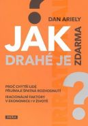 Největší obrázek výrobku Jak drahé je zdarma Ariely Dan Největší obrázek výrobku Jak drahé je zdarma Ariely Dan