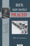 Největší obrázek výrobku Den, kdy došly prachy Vodička Milan Největší obrázek výrobku Den, kdy došly prachy Vodička Milan