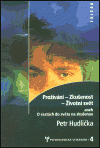 Největší obrázek výrobku Prožívání - Z kušenost - Životní svět - Psychologická setkávání 4. Hudlička Petr Největší obrázek výrobku Prožívání - Z kušenost - Životní svět - Psychologická setkávání 4. Hudlička Petr