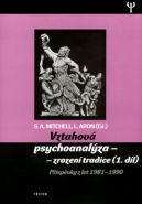 Nejv�t�� obr�zek v�robku Vztahov� psychoanal�za 1. - zrozen� tradice - P��sp�vky z let 1981-1990 Mitchell S. A., Aron L.