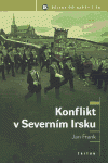 Největší obrázek výrobku Konflikt v Severním Irsku Frank Jan Největší obrázek výrobku Konflikt v Severním Irsku Frank Jan