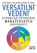 Nejv�t�� obr�zek v�robku Versatiln� veden� - Dynamick� rovnov�ha mana�ersk�ch dovednost� Pavlica a kolektiv Karel
