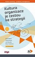 Největší obrázek výrobku Kultura organizace je cestou ke strategii Müller a kolektiv David Největší obrázek výrobku Kultura organizace je cestou ke strategii Müller a kolektiv David
