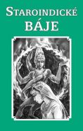 Největší obrázek výrobku Staroindické báje autor neuveden Největší obrázek výrobku Staroindické báje autor neuveden