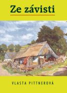 Největší obrázek výrobku kniha Ze závisti Pittnerová Vlasta Největší obrázek výrobku kniha Ze závisti Pittnerová Vlasta