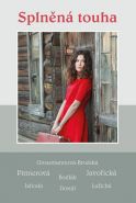 Největší obrázek výrobku kniha Splněná touha - Soubor povídek kolektiv autorů Největší obrázek výrobku kniha Splněná touha - Soubor povídek kolektiv autorů