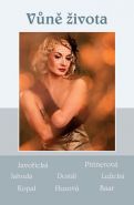 Nejv�t�� obr�zek v�robku kniha V�n� �ivota - Soubor pov�dek (Javo�ick�, Pittnerov�, Jahoda, Dost�l, Lu�ick�, Kopal, Husov�, Baar) kolektiv autor�