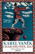 Největší obrázek výrobku kniha Charašo pán, da? Vaněk Karel Největší obrázek výrobku kniha Charašo pán, da? Vaněk Karel