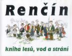 Největší obrázek výrobku kniha Kniha lesů vod a strání Renčín Vladimír Největší obrázek výrobku kniha Kniha lesů vod a strání Renčín Vladimír