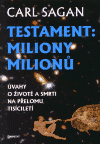 Největší obrázek výrobku Testament miliony milionu Sagan Carl Největší obrázek výrobku Testament miliony milionu Sagan Carl