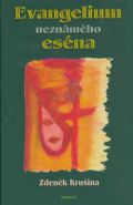 Nejv�t�� obr�zek v�robku Evangelium nezn�m�ho es�na Kru�ina Zden�k