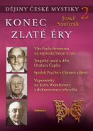 Nejv�t�� obr�zek v�robku Konec zlat� �ry - D�jiny �esk� mystiky 2 Sanitr�k Josef