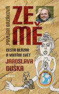 Nejv�t�� obr�zek v�robku kniha Ze m� - Cesta bl�zna a vnit�n� sv�t Jaroslava Du�ka Brz�kov� Pavl�na, Du�ek Jaroslav
