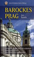 Největší obrázek výrobku Barockes Prag/Barokní Praha - německy Boněk Jan Největší obrázek výrobku Barockes Prag/Barokní Praha - německy Boněk Jan