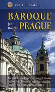 Největší obrázek výrobku Baroque Prague/Barokní Praha - anglicky Boněk Jan Největší obrázek výrobku Baroque Prague/Barokní Praha - anglicky Boněk Jan