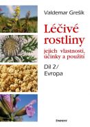 Největší obrázek výrobku Léčivé rostliny, jejich vlastnosti, účinky a použití 2 - Evropa Grešík Valdemar Největší obrázek výrobku Léčivé rostliny, jejich vlastnosti, účinky a použití 2 - Evropa Grešík Valdemar