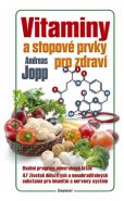 Největší obrázek výrobku Vitaminy a stopové prvky pro zdraví Jopp Andreas Největší obrázek výrobku Vitaminy a stopové prvky pro zdraví Jopp Andreas