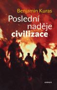 Nejv�t�� obr�zek v�robku Posledn� nad�je civilizace Kuras Benjamin