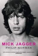 Největší obrázek výrobku kniha Mick Jagger - Velmi ambiciózní a komplexní biografie Micka Jaggera, nejlepší ze všech Norman Philip Největší obrázek výrobku kniha Mick Jagger - Velmi ambiciózní a komplexní biografie Micka Jaggera, nejlepší ze všech Norman Philip