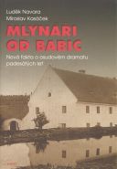 Nejv�t�� obr�zek v�robku Mlyn��i od Babic Navara Lud�k, Kas��ek Miroslav,