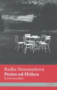 Nejv�t�� obr�zek v�robku kniha Pen�ze od Hitlera (Letn� mozaika) Denemarkov� Radka