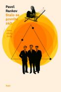Nejv�t�� obr�zek v�robku kniha Stalo se prvn�ho z��� (nebo n�kdy jindy) Rankov Pavol