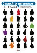 Největší obrázek výrobku kniha Čtenáři a internauti - Obyvatelé České republiky a jejich vztah ke čtení (2010) Trávníček Jiří Největší obrázek výrobku kniha Čtenáři a internauti - Obyvatelé České republiky a jejich vztah ke čtení (2010) Trávníček Jiří