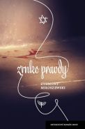 Největší obrázek výrobku kniha Zrnko pravdy Miloszewski Zygmund Největší obrázek výrobku kniha Zrnko pravdy Miloszewski Zygmund