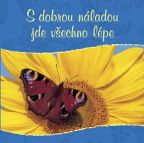 Nejv�t�� obr�zek v�robku kniha S dobrou n�ladou jde v�ecko l�pe autor neuveden