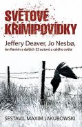 Nejv�t�� obr�zek v�robku kniha Sv�tov� krimipov�dky Deaver Jeffery, Nesbo Jo,