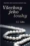 Největší obrázek výrobku kniha Všechny jeho touhy Gibbs CC Největší obrázek výrobku kniha Všechny jeho touhy Gibbs CC