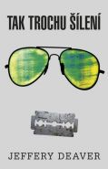Nejv�t�� obr�zek v�robku kniha Tak trochu ��len� Deaver Jeffery
