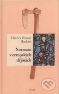 Nejv�t�� obr�zek v�robku Normani v evropsk�ch d�jin�ch Haskins Charles Homer