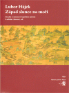 Největší obrázek výrobku Západ slunce na moři Hájek Lubor Největší obrázek výrobku Západ slunce na moři Hájek Lubor