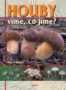 Nejv�t�� obr�zek v�robku Houby � v�me, co j�me? Kala� Pavel