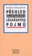 Nejv�t�� obr�zek v�robku P�ehled neju��van�j��ch l�ka�sk�ch pojm� Krejsov� M.