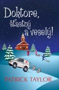 Nejv�t�� obr�zek v�robku kniha Doktore, ��astn� a vesel�! Taylor Patrick