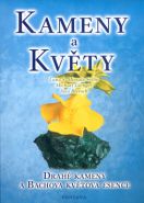 Největší obrázek výrobku Kameny a květy - Drahé kameny a Bachova květová esence Miesala-Sellin Luna S., Gienger Michael, Blersch Ines, Největší obrázek výrobku Kameny a květy - Drahé kameny a Bachova květová esence Miesala-Sellin Luna S., Gienger Michael, Blersch Ines,