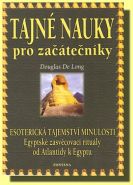 Největší obrázek výrobku Tajné nauky pro začátečníky Long Douglas de Největší obrázek výrobku Tajné nauky pro začátečníky Long Douglas de