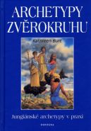Největší obrázek výrobku Archetypy zvěrokruhu Burt Kathleen Největší obrázek výrobku Archetypy zvěrokruhu Burt Kathleen