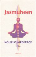 Největší obrázek výrobku Kouzlo meditace Jasmuheen Největší obrázek výrobku Kouzlo meditace Jasmuheen