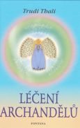 Největší obrázek výrobku Léčení archandělů Thali Trudi Největší obrázek výrobku Léčení archandělů Thali Trudi
