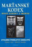 Největší obrázek výrobku Marťanský kodex - Utajená poselství geoglyfů Hass George J., Saunders William R. Největší obrázek výrobku Marťanský kodex - Utajená poselství geoglyfů Hass George J., Saunders William R.