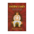 Největší obrázek výrobku Vnitřní úsměv - Zvyšování energie čchi cestou rozvíjení radosti Mantak Chia Největší obrázek výrobku Vnitřní úsměv - Zvyšování energie čchi cestou rozvíjení radosti Mantak Chia