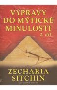 Největší obrázek výrobku Výpravy do mytické minulosti 2 Sitchin Zecharia Největší obrázek výrobku Výpravy do mytické minulosti 2 Sitchin Zecharia