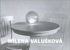 Největší obrázek výrobku Milena Valušková - Fotografie 1971-2017 Valušková Milena Největší obrázek výrobku Milena Valušková - Fotografie 1971-2017 Valušková Milena