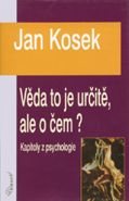 Nejv�t�� obr�zek v�robku V�da to je ur�it�, ale o �em? Kosek Jan